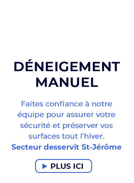 Déneigement manuel et nettoyage extérieur sur la Rive-Nord – PRONET